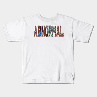 Abnormal Kids T-Shirt